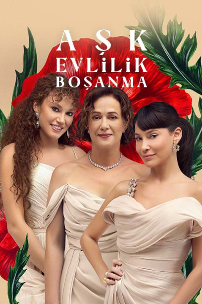 Aşk Evlilik Boşanma